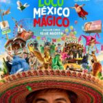 Loco México Mágico